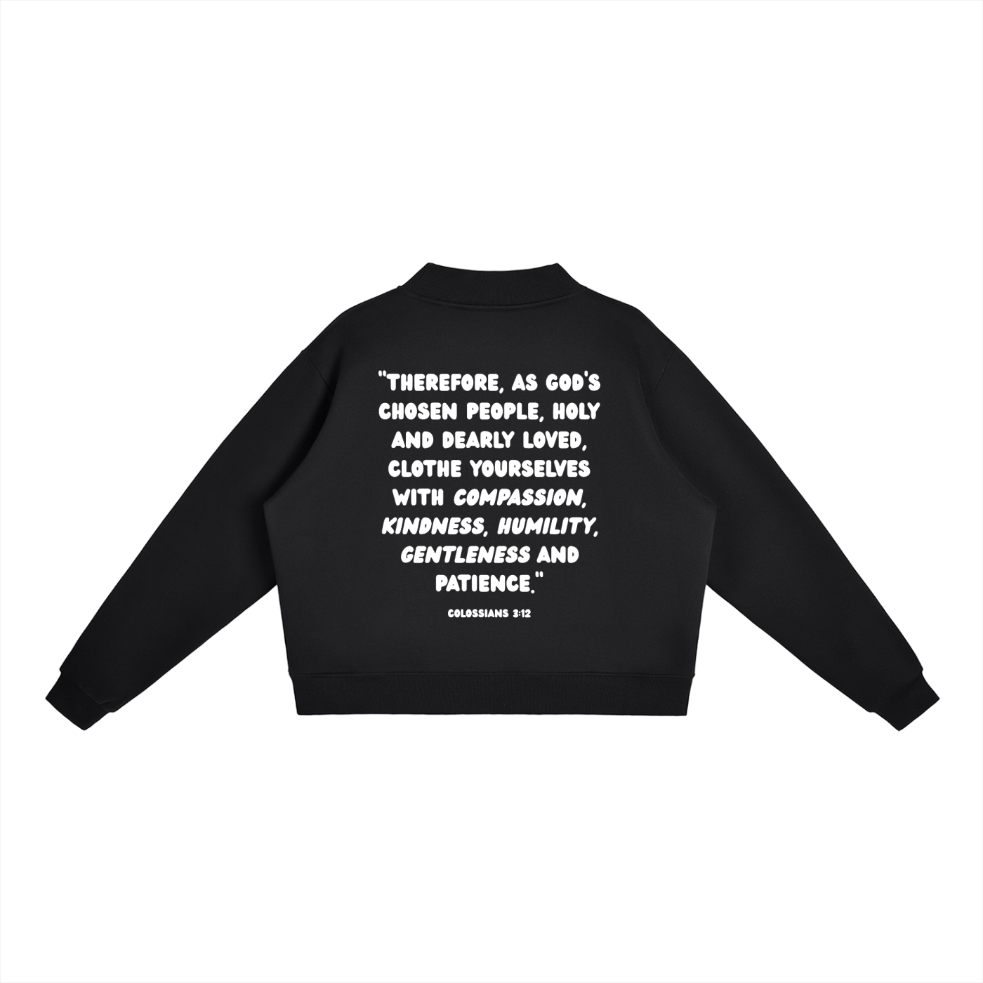 "CHOSEN." Fleece Mock-Neck Crew Sweatshirt