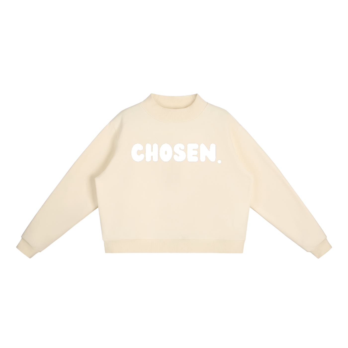 "CHOSEN." Fleece Mock-Neck Crew Sweatshirt