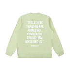 "MORE THAN A CONQUEROR" Essential Heavyweight Crewneck Sweatshirt