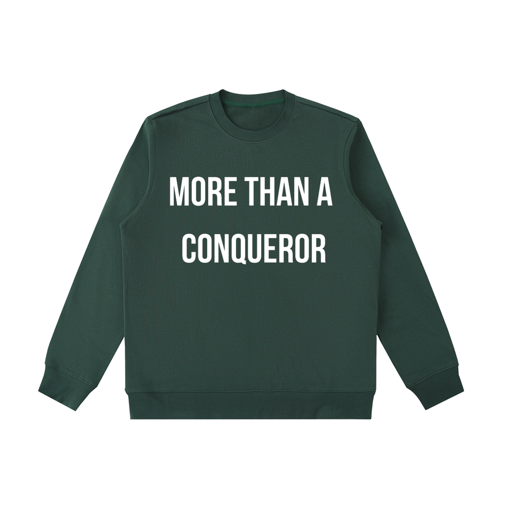 "MORE THAN A CONQUEROR" Essential Heavyweight Crewneck Sweatshirt