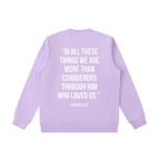 "MORE THAN A CONQUEROR" Essential Heavyweight Crewneck Sweatshirt