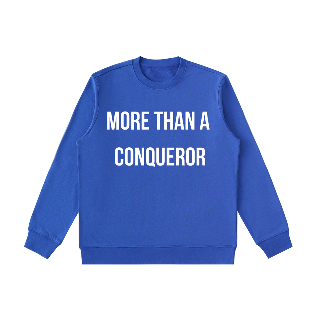 "MORE THAN A CONQUEROR" Essential Heavyweight Crewneck Sweatshirt